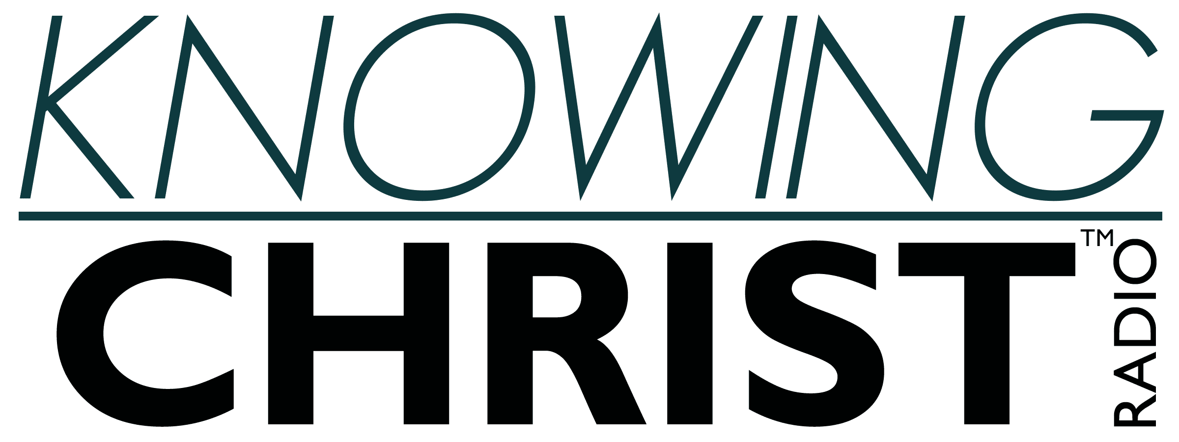 Knowing Christ Radio
